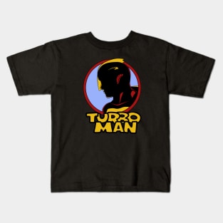 Turbo Man Kids T-Shirt